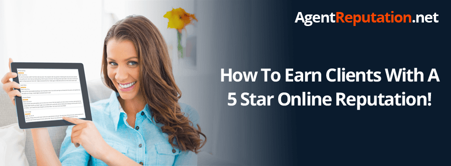 How To Earn Clients With A 5 Star Online Reputation